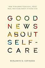 Good News About Self-Care