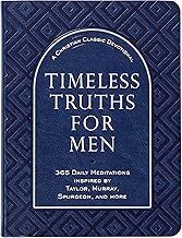 Timeless Truths For Men
