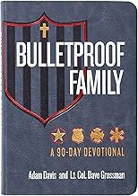 Bulletproof Family