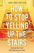 How To Stop Yelling Up The Stairs