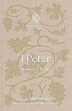 1 Peter: Hope for Exiles