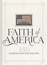 Faith of America: 250 Prayers for our Nation