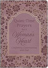 Quiet - Time Prayers for a Woman's Heart