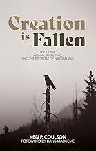 Creation is Fallen