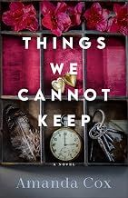 Things We Cannot Keep