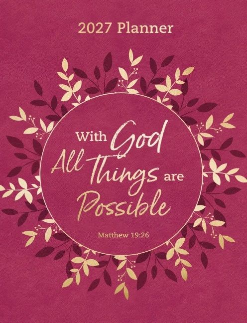 2027 NKJV  Scripture Planner Pink Leathersoft - Matthew 19:26