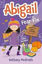 Abigail and the Fear Fix