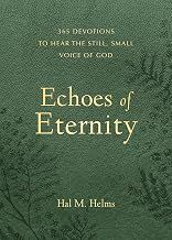 Echoes of Eternity: 365 Devotions to Hear the Still Small Voice of God