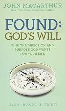 Found: God's Will (John MacArthur Study)