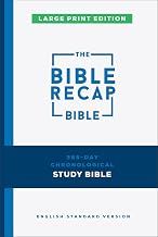 Bible Recap 365 - Day Chronological Study Bible (Hardcover)