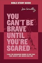 You Can't Be Brave Until You're Scared