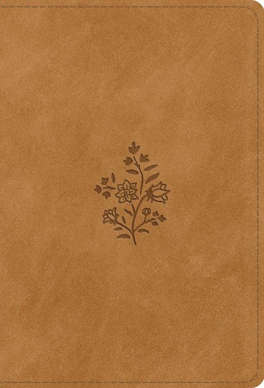 ESV Large Print Compact Bible (Rl)-Nubuck Caramel, Wildflower Design Trutone