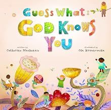 Guess What: God Knows You (Colour Books)