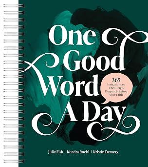 One Good Word a Day