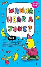Wanna Hear A Joke