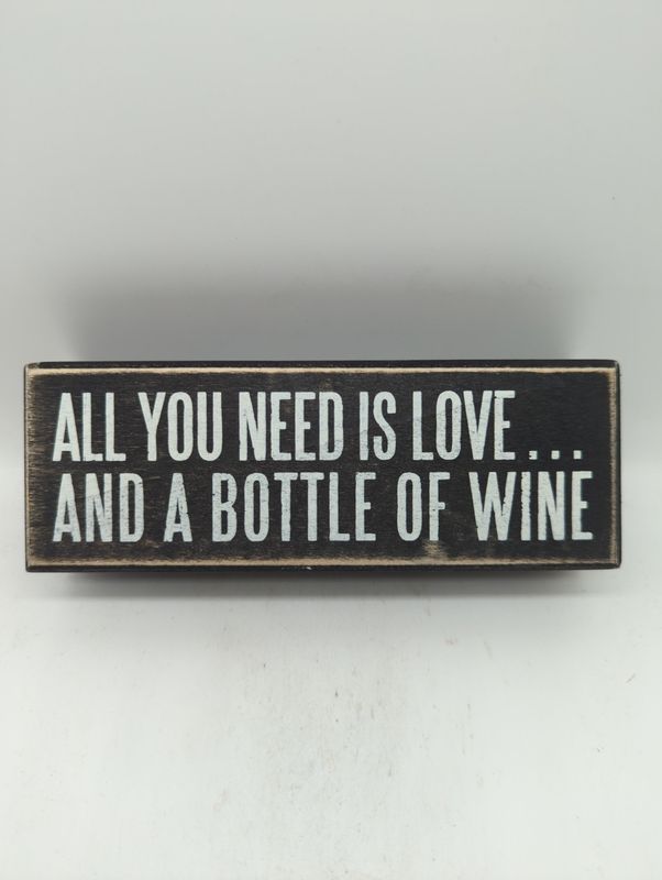 BOX SIGN - ALL YOU NEED IS LOVE AND WINE