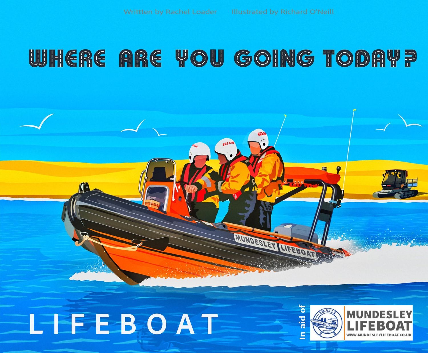 Where Are You Going Today Lifeboat?