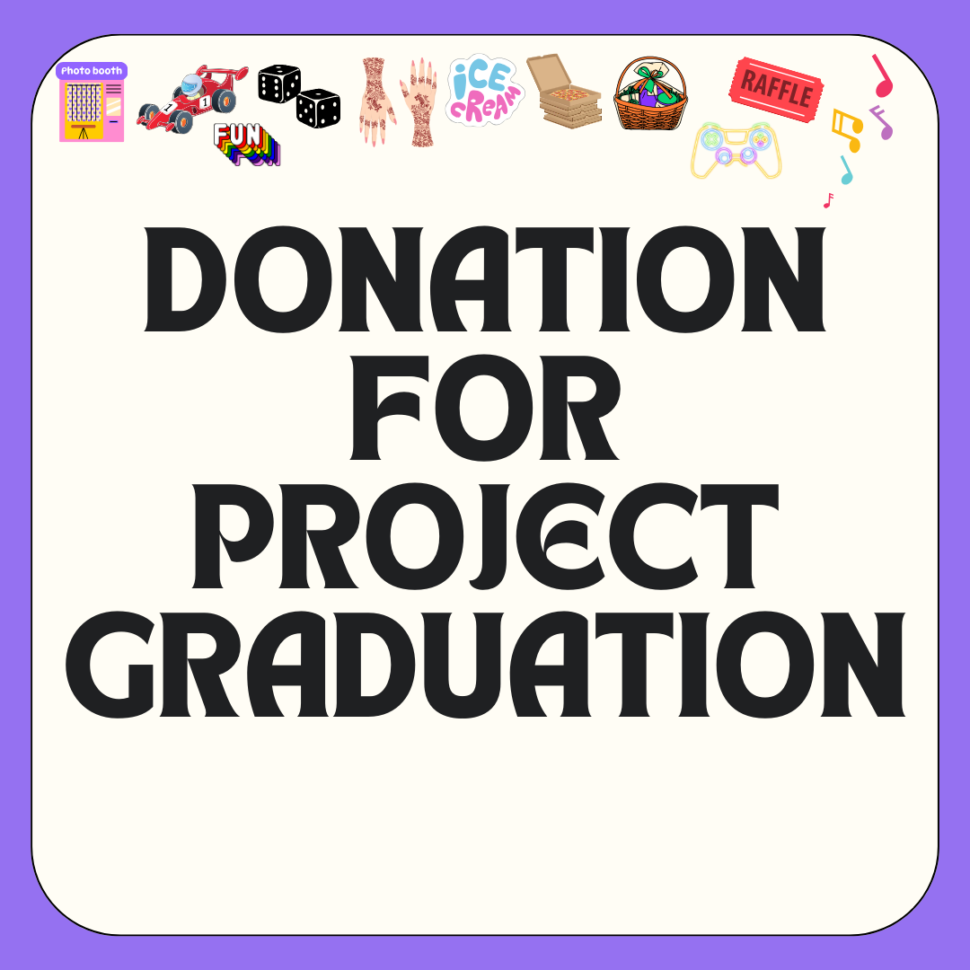 2025 Project Graduation - DONATION