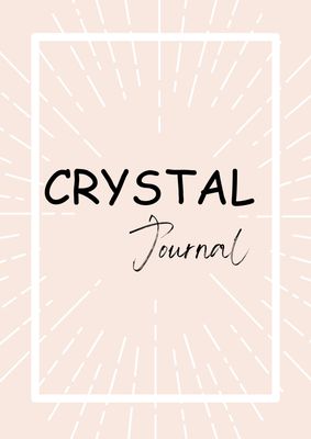 Crystal Journal | Manifestation | Journal Writing | Spiritual Journal Success