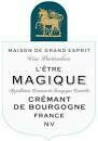 RETAIL - Maison de Grand Esprit L'etre Magique Cremant de Bourgogne