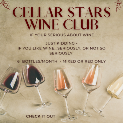 CELLAR STARS Wine Club!