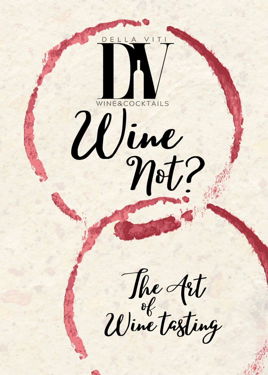 Della Viti Wine Tasting Journal!
