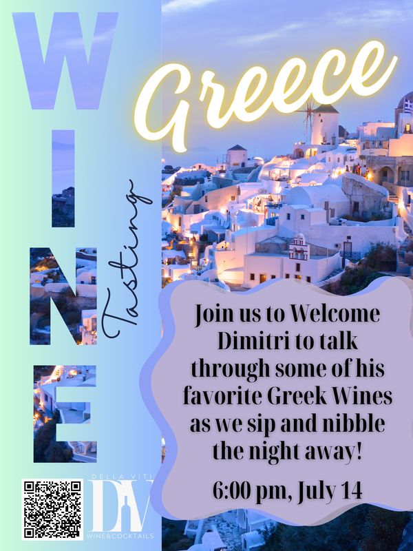 Monday Cellar Club - Greek Wine Tasting - July 14th - 6pm
