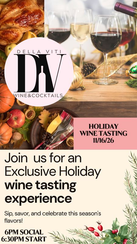 DV Monday Cellar Club  -November 16th ' Tis the Season for Holiday Wines