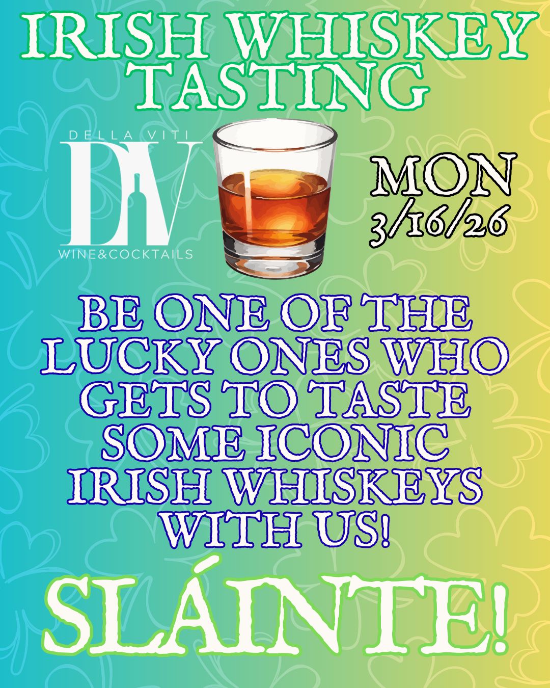 MONDAY CELLAR CLUB - Irish Whiskey Event!  NEW DATE! 4-6-26