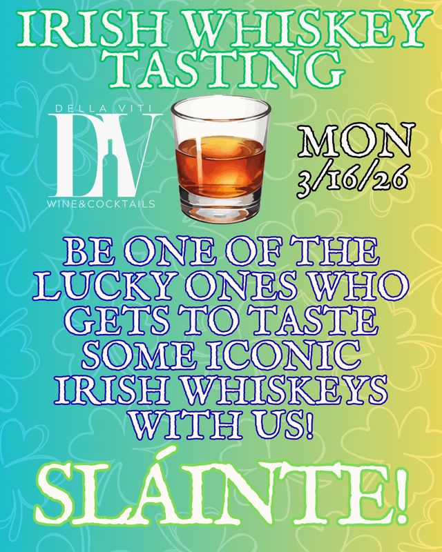 MONDAY CELLAR CLUB - Irish Whiskey Event!  NEW DATE! 4-6-26