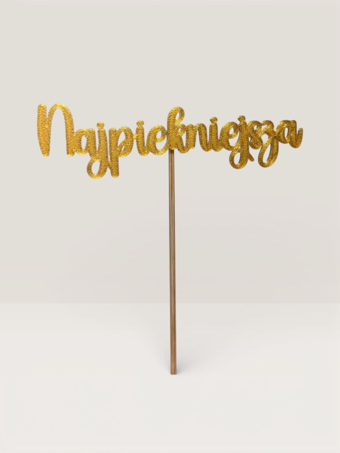Topper Najpiękniejsza - napis