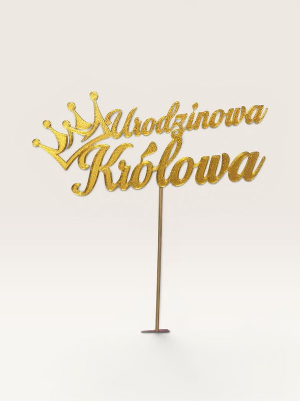 Topper Urodzinowa Królowa