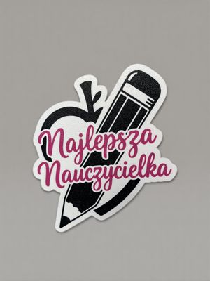 ​TOPPER Najlepsza Nauczycielka