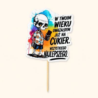 W Twoim wieku uważałbym...