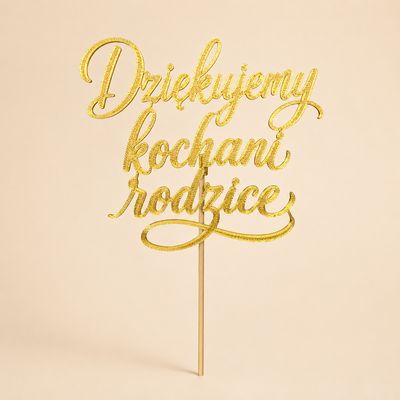 Topper Dziękujemy Kochani Rodzice - napis