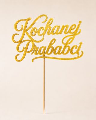 Topper Kochanej Prababci - napis