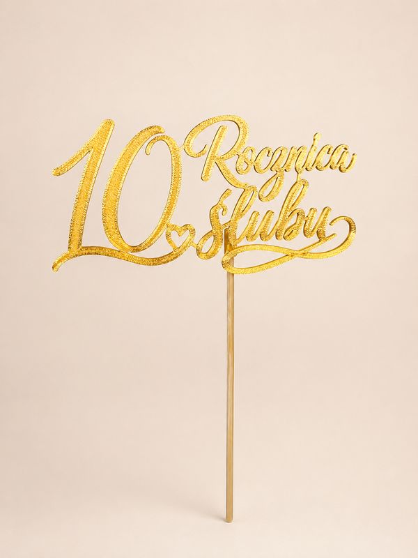 Topper  10 Rocznica Ślubu - napis