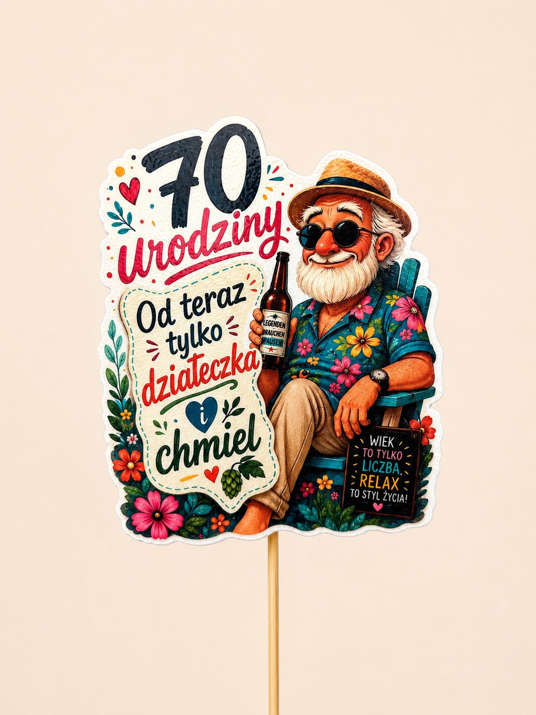 Topper - 70 Urodziny – Od teraz tylko działeczka i chmiel