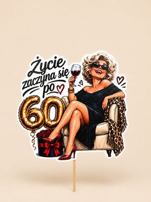Topper - Życie zaczyna się po 60 dla kobiety