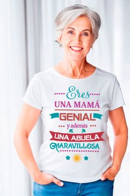Camiseta Eres una Mamá Genial y una Abuela Maravillosa