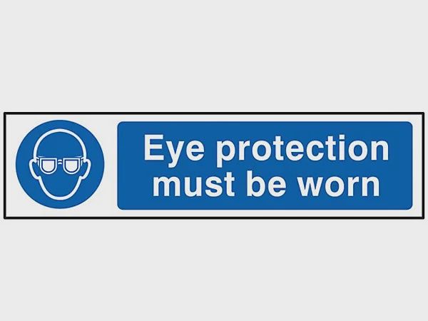 EYE PROTECTION MUST BE WORN SIGN 200X50MM