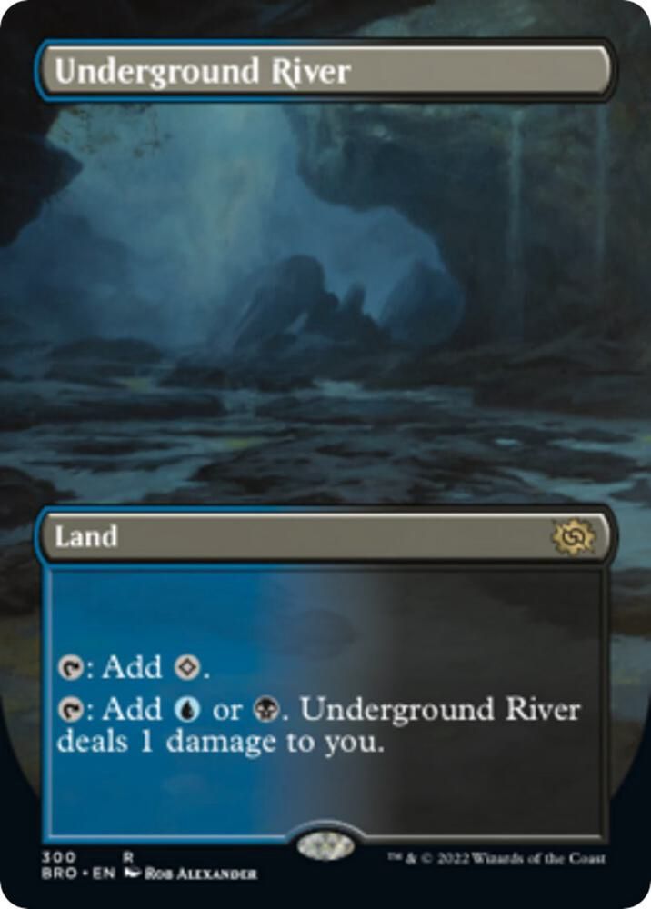 Underground River (Borderless) - The Brothers&#39; War (BRO)