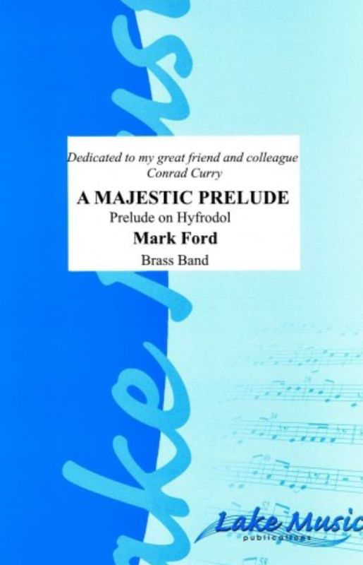 A Majestic Prelude - Prelude on Hyfrydol (BB)