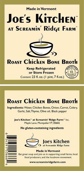23oz Joe's Kitchen at Screamin' Ridge Farm "Roasted Chicken Bone Broth"