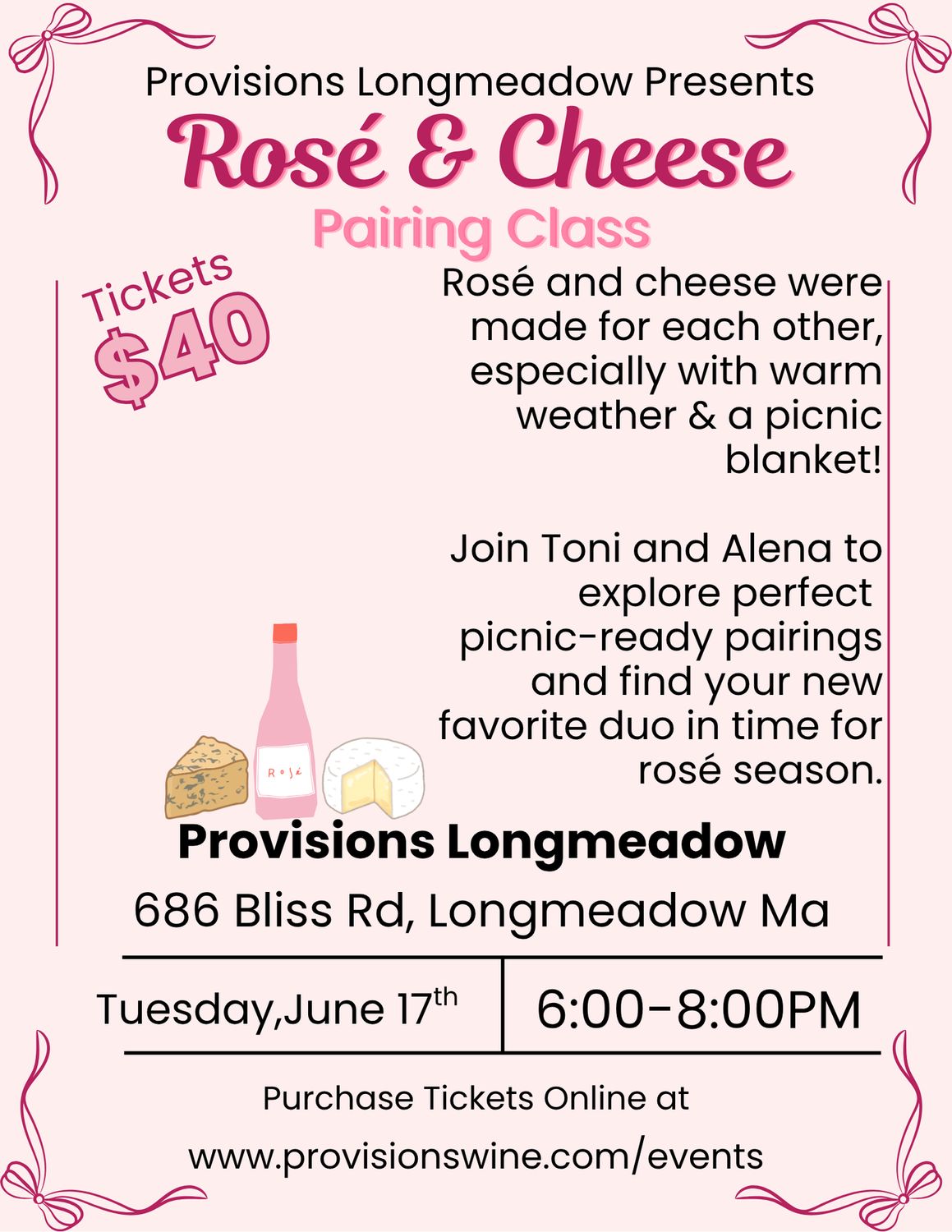 Wine &amp; Cheese Class: June 17 "Rose &amp; Cheese Pairing Class"