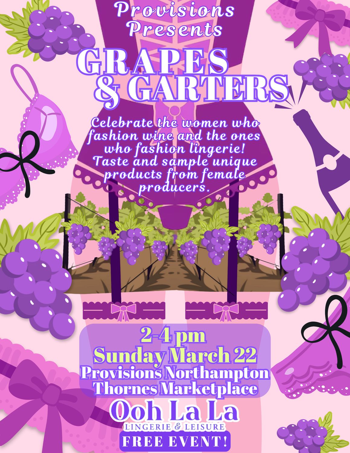 Free Tasting: Garters and Grapes - A Celebration of Women Made Clothing and Beverages - March 22nd