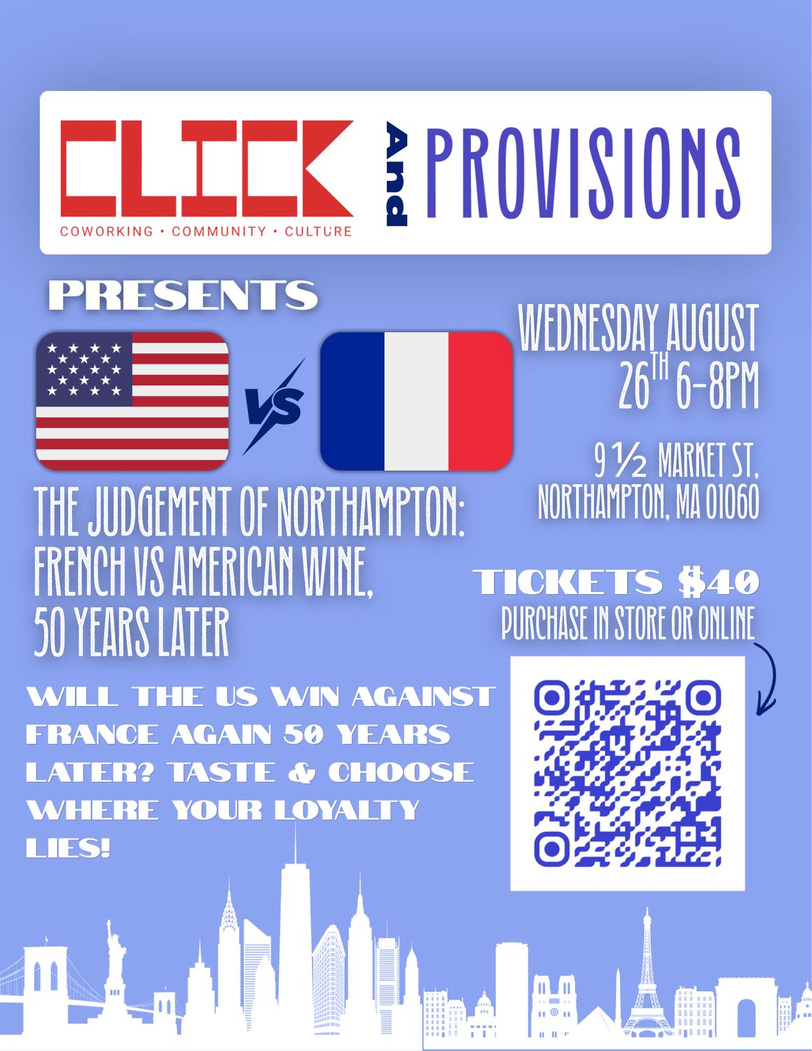 Event Ticket: Click X Provisions "France Vs US, 50 years Later" - August 26th