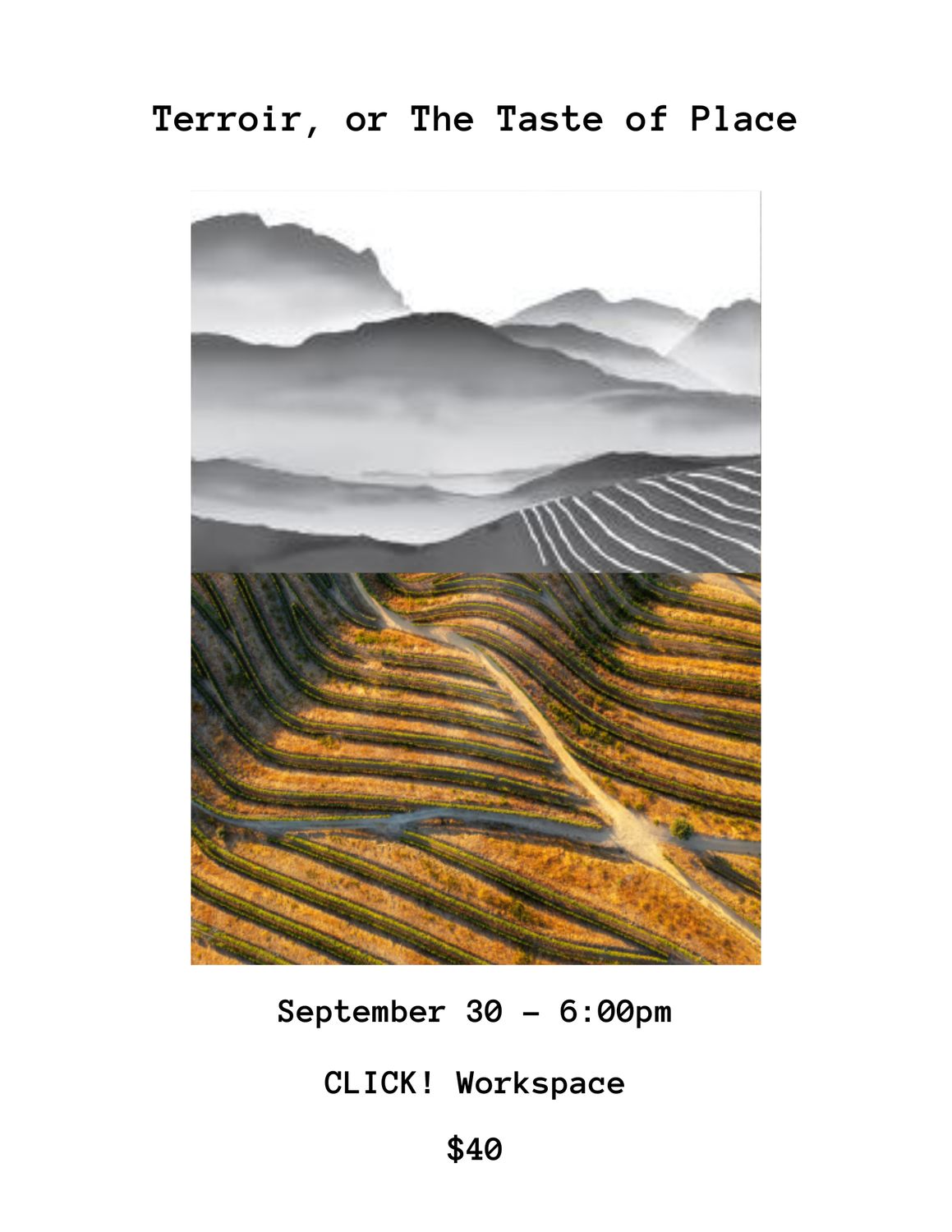 Wine Class: "Terroir, or The Taste of Place" - September 30th