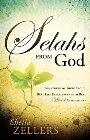 Selah's from God - Sheila Zellers