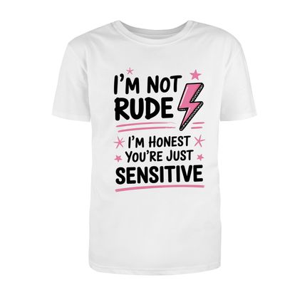 I'm Not Rude